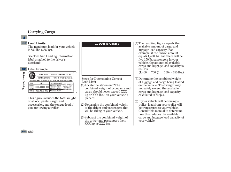 Carrying cargo | Acura 2013 TL User Manual | Page 486 / 650