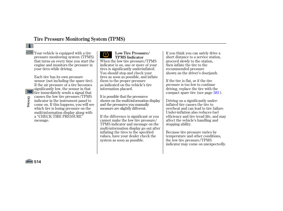 Tpms, Tire pressure monitoring system (tpms) | Acura 2013 TL User Manual | Page 518 / 650