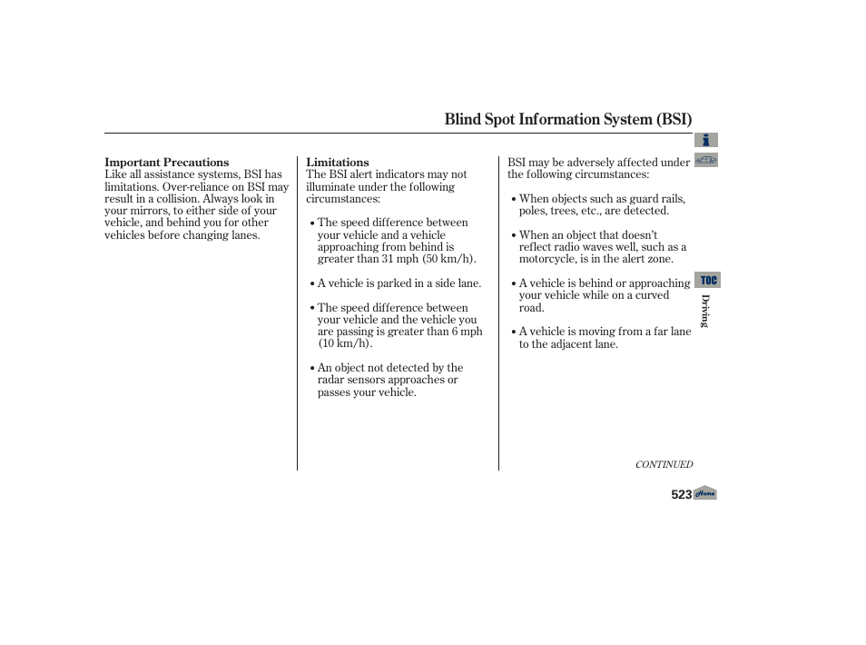 Blind spot information system (bsi) | Acura 2013 TL User Manual | Page 527 / 650