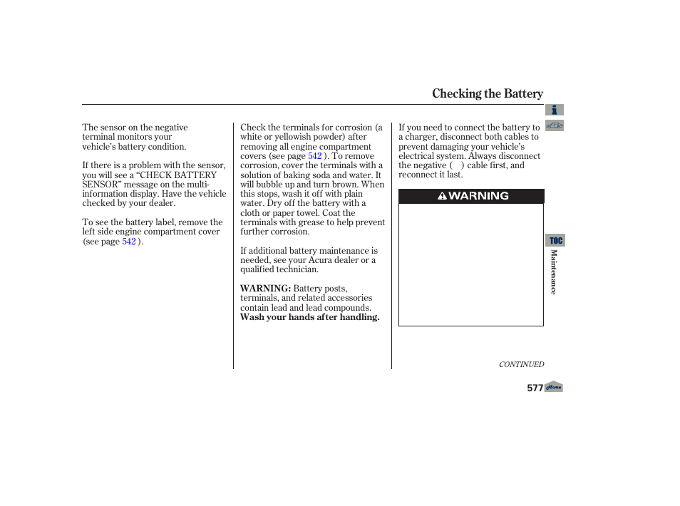 Checking the battery | Acura 2013 TL User Manual | Page 581 / 650