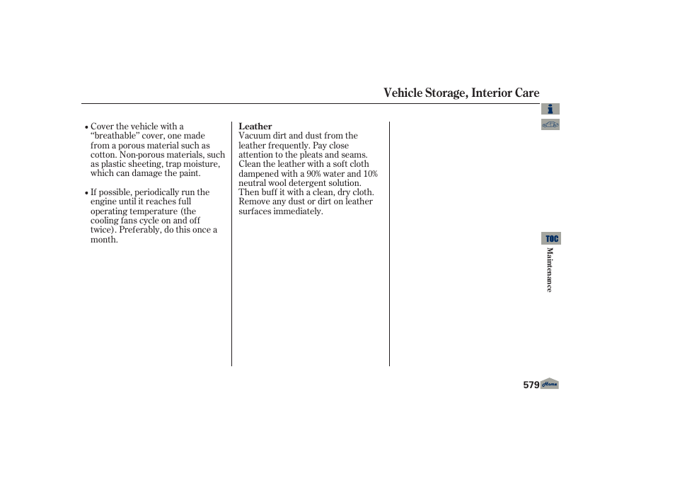 Interior care, Vehicle storage, interior care | Acura 2013 TL User Manual | Page 583 / 650