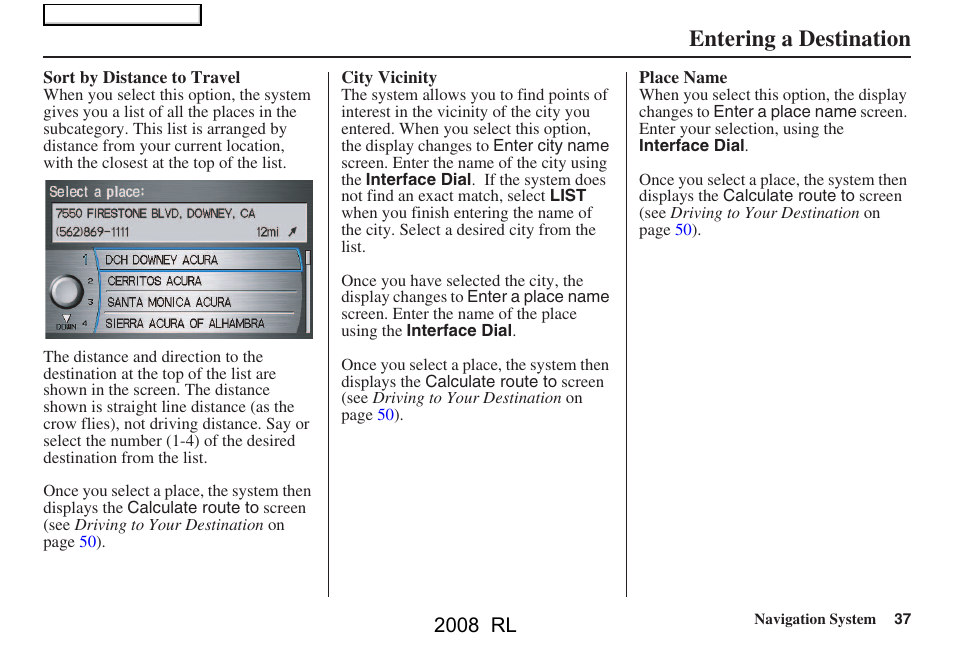 Entering a destination, 2008 rl | Acura 2008 RL Navigation User Manual | Page 37 / 162