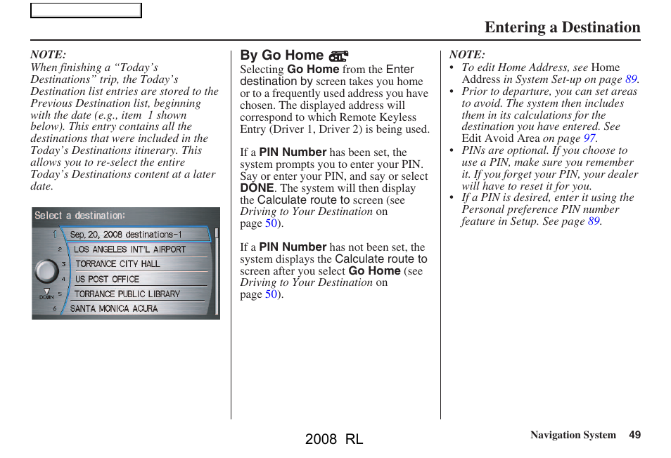 Entering a destination, 2008 rl | Acura 2008 RL Navigation User Manual | Page 49 / 162