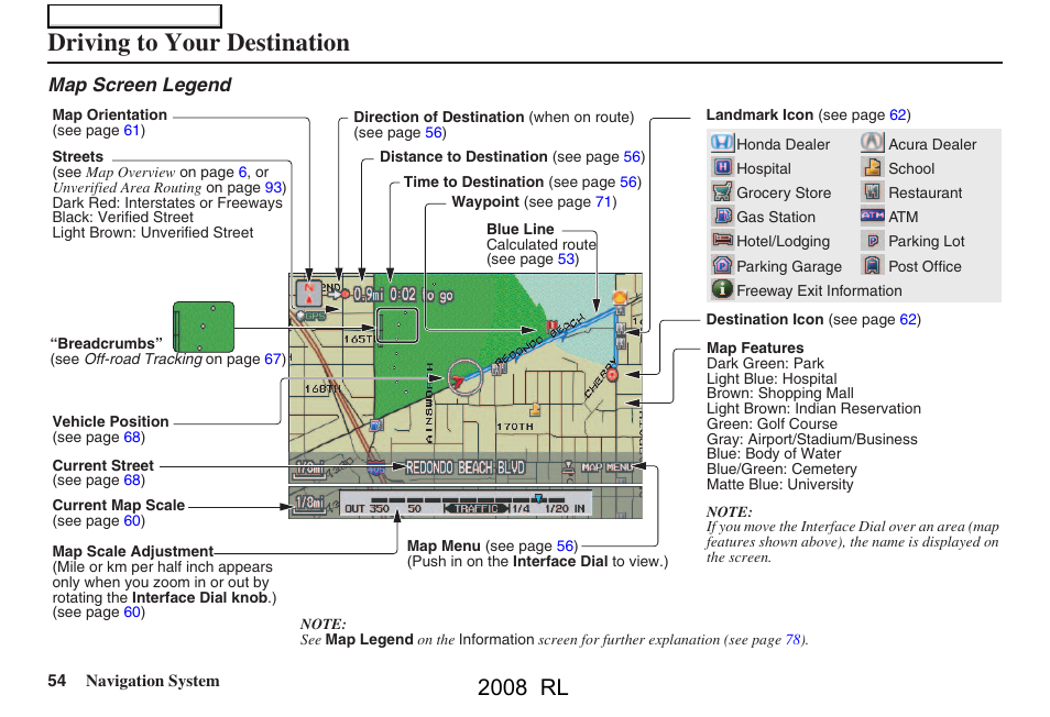 Driving to your destination, 2008 rl, Map screen legend | Acura 2008 RL Navigation User Manual | Page 54 / 162