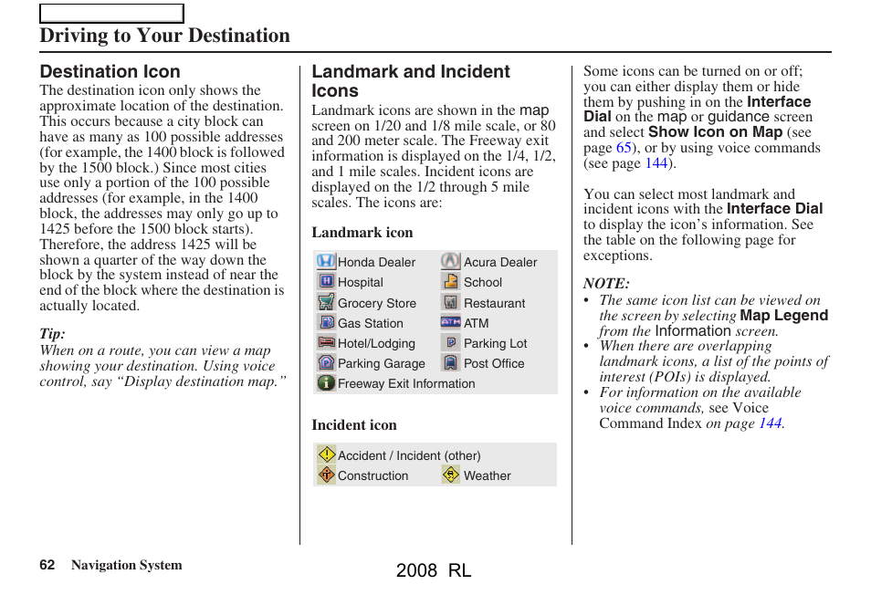 Driving to your destination, 2008 rl, Destination icon | Landmark and incident icons | Acura 2008 RL Navigation User Manual | Page 62 / 162