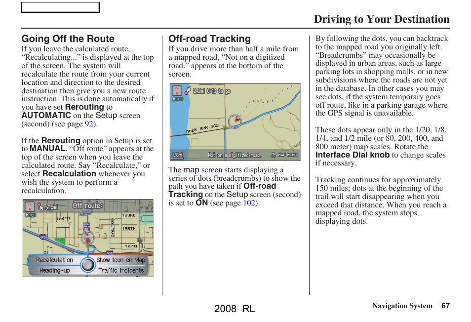 Driving to your destination | Acura 2008 RL Navigation User Manual | Page 67 / 162