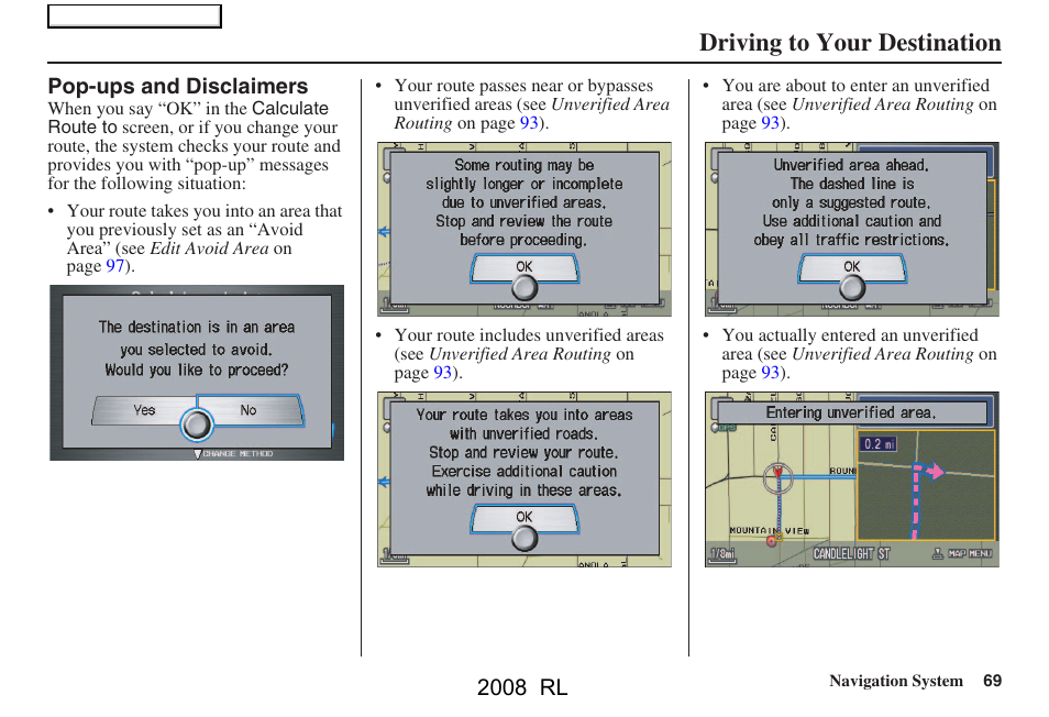 Driving to your destination, 2008 rl | Acura 2008 RL Navigation User Manual | Page 69 / 162