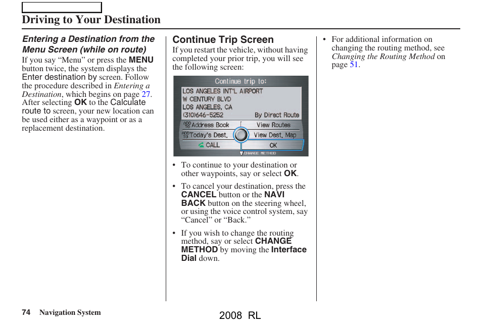 Driving to your destination, 2008 rl | Acura 2008 RL Navigation User Manual | Page 74 / 162