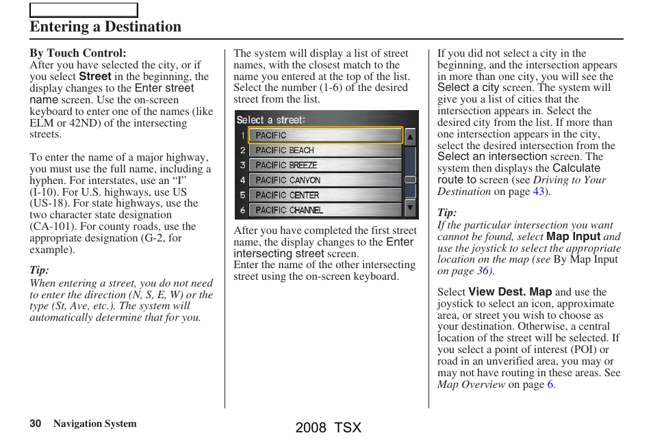 Entering a destination, 2008 tsx | Acura 2008 TSX Navigation User Manual | Page 30 / 137