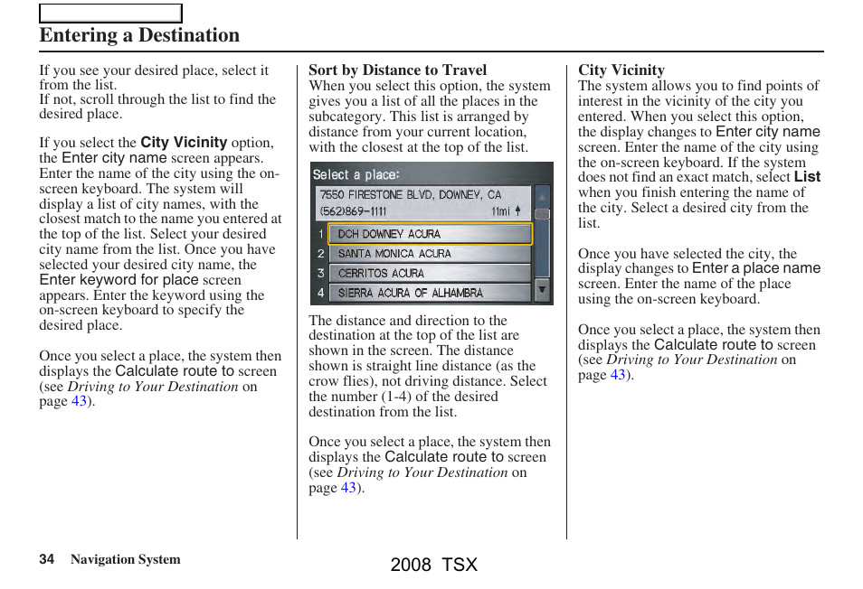 Entering a destination, 2008 tsx | Acura 2008 TSX Navigation User Manual | Page 34 / 137