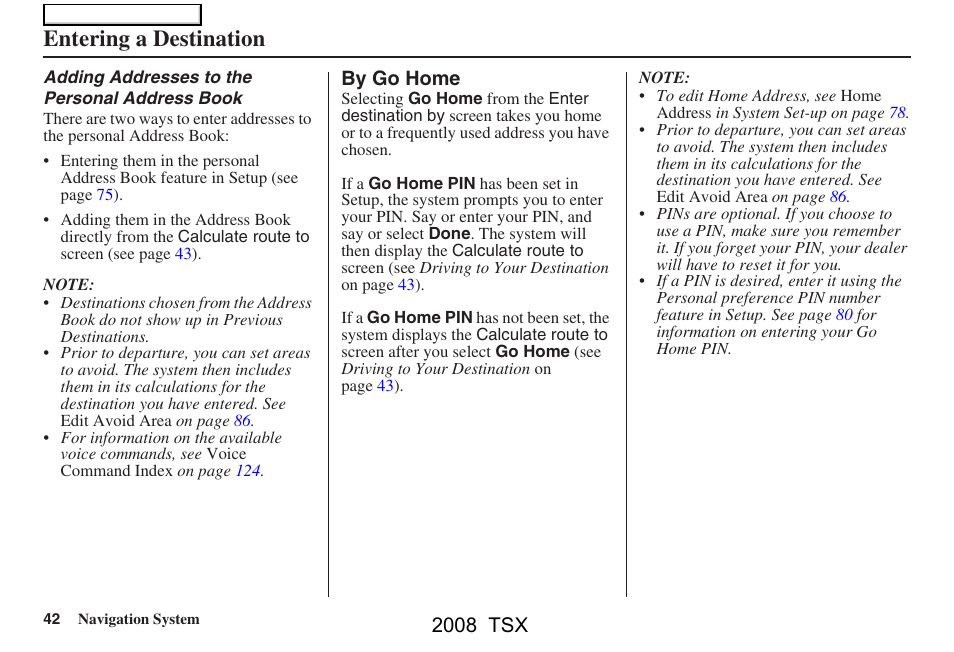 Entering a destination, 2008 tsx | Acura 2008 TSX Navigation User Manual | Page 42 / 137