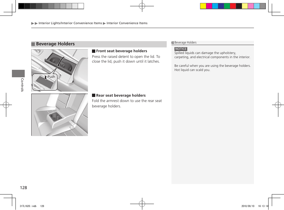 Beverage holders | Acura 2011 TSX User Manual | Page 130 / 325