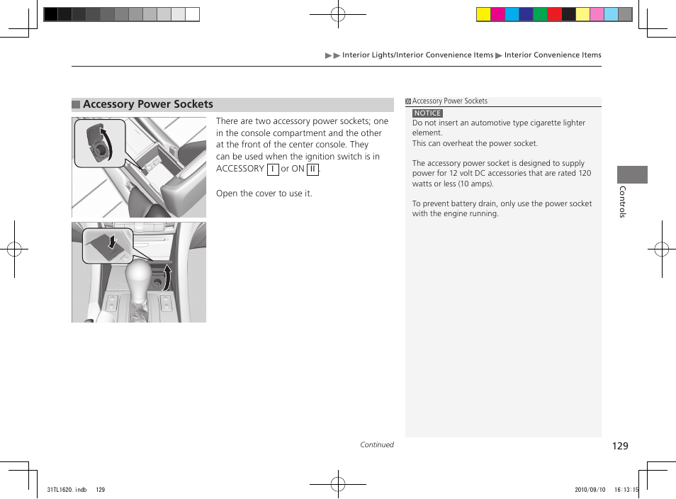 Accessory power sockets | Acura 2011 TSX User Manual | Page 131 / 325