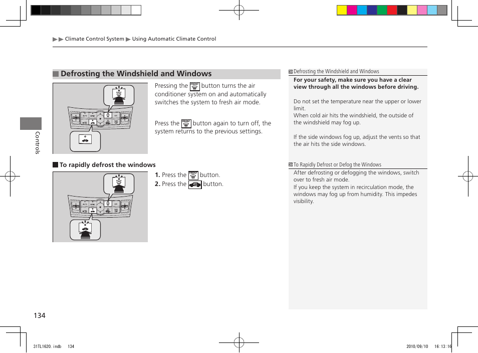 Defrosting the windshield and windows | Acura 2011 TSX User Manual | Page 136 / 325