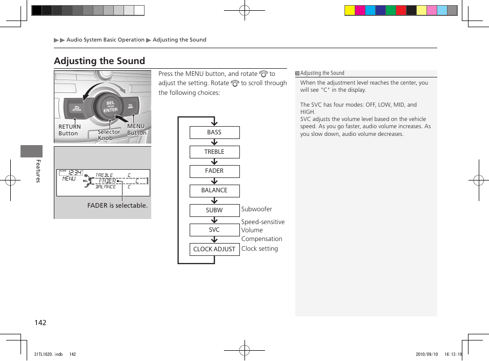 Adjusting the sound | Acura 2011 TSX User Manual | Page 144 / 325