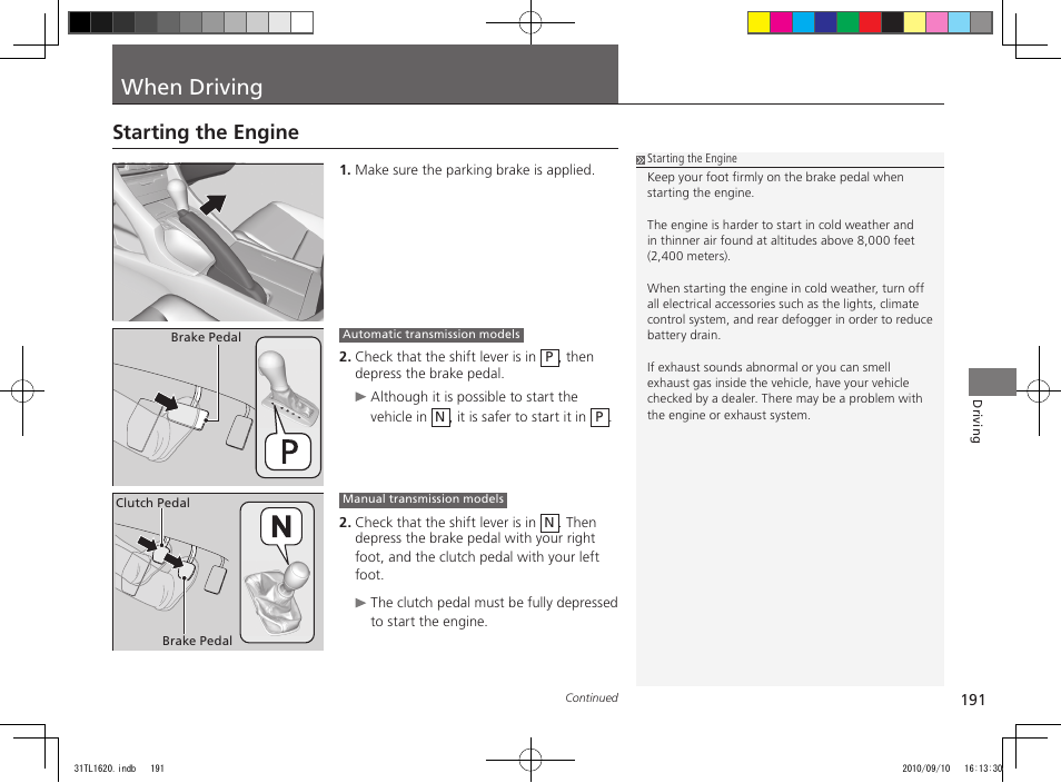 When driving, Starting the engine | Acura 2011 TSX User Manual | Page 193 / 325