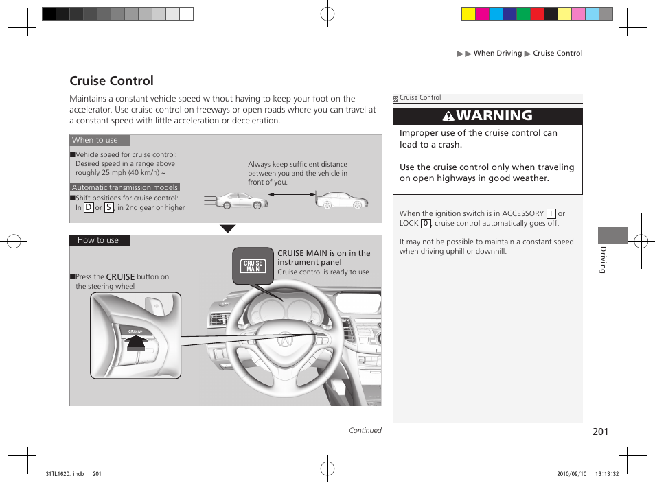 Warning, Cruise control | Acura 2011 TSX User Manual | Page 203 / 325