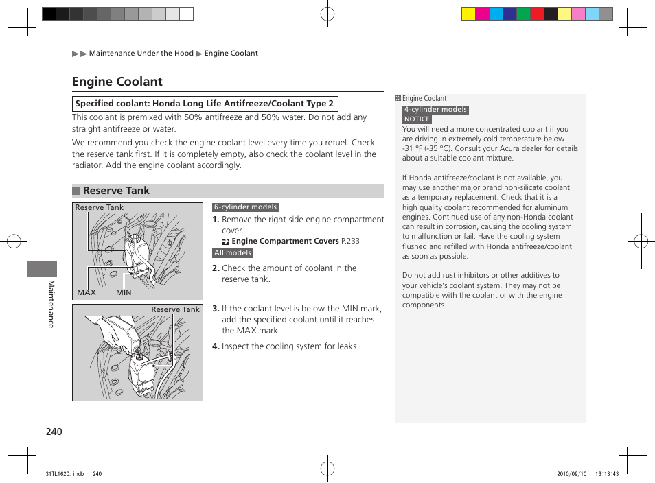 Engine coolant, Reserve tank | Acura 2011 TSX User Manual | Page 242 / 325