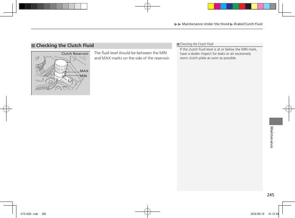 Checking the clutch fluid | Acura 2011 TSX User Manual | Page 247 / 325