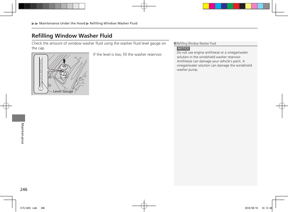 Refilling window washer fluid | Acura 2011 TSX User Manual | Page 248 / 325