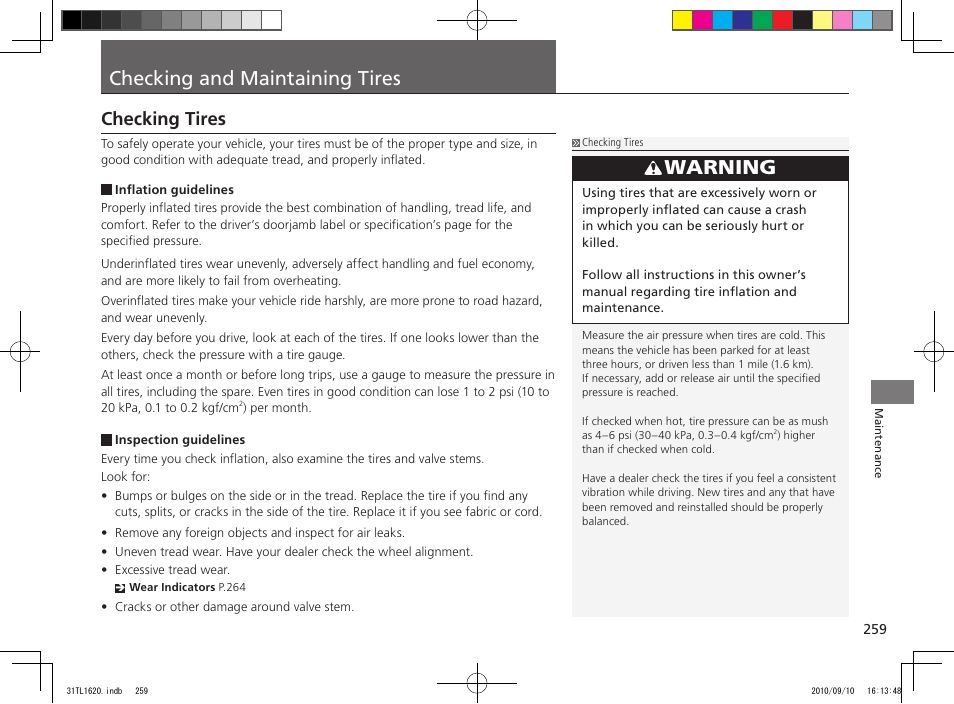 Checking and maintaining tires, Warning, Checking tires | Acura 2011 TSX User Manual | Page 261 / 325