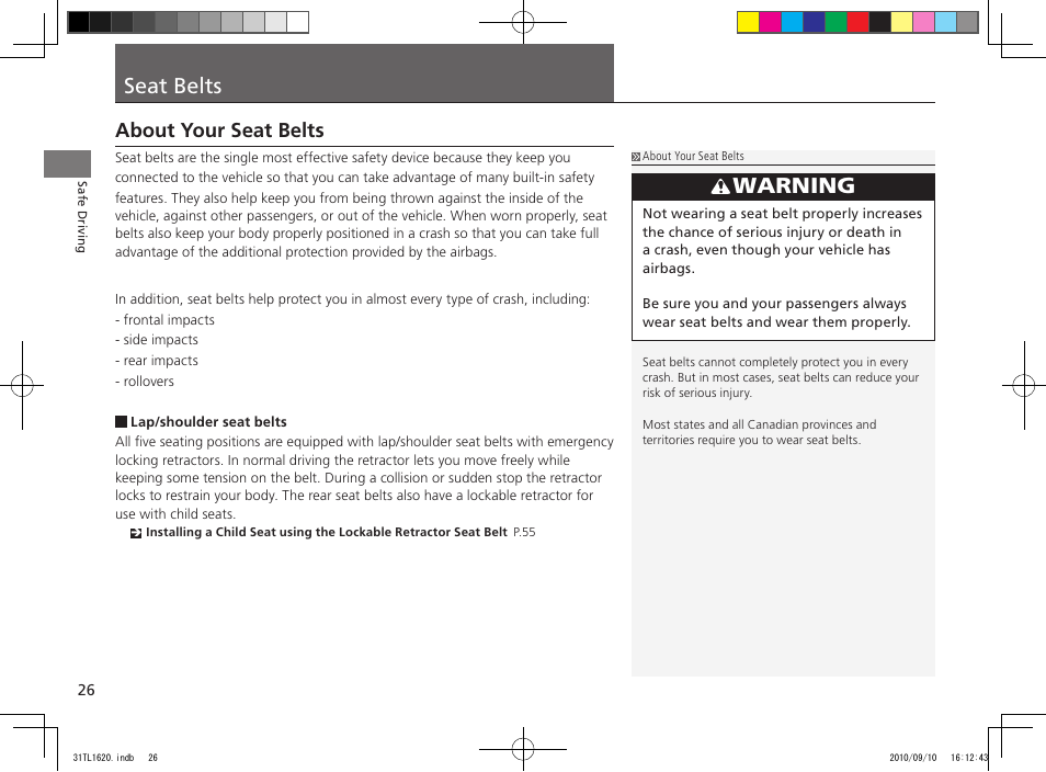 Seat belts, Warning, About your seat belts | Acura 2011 TSX User Manual | Page 28 / 325