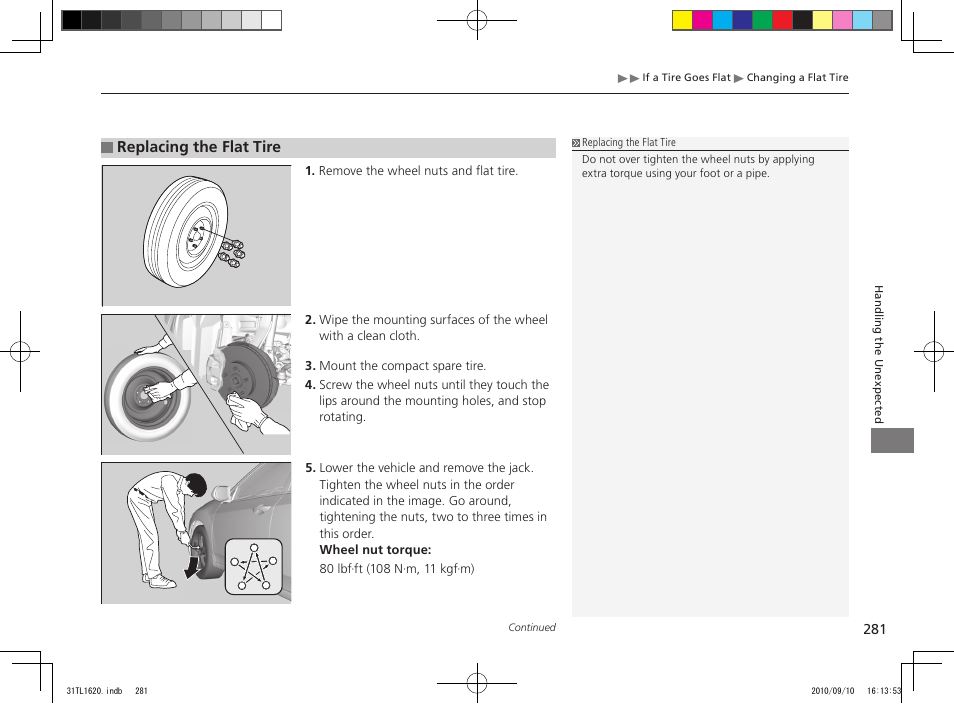 Replacing the flat tire | Acura 2011 TSX User Manual | Page 283 / 325
