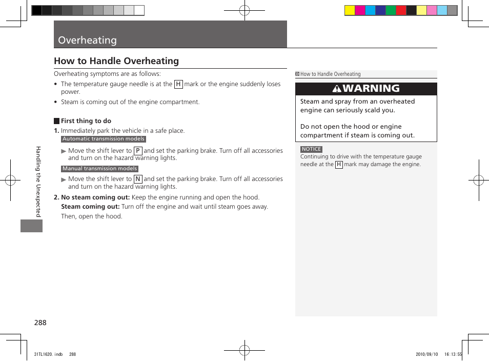 Overheating, Warning, How to handle overheating | Acura 2011 TSX User Manual | Page 290 / 325