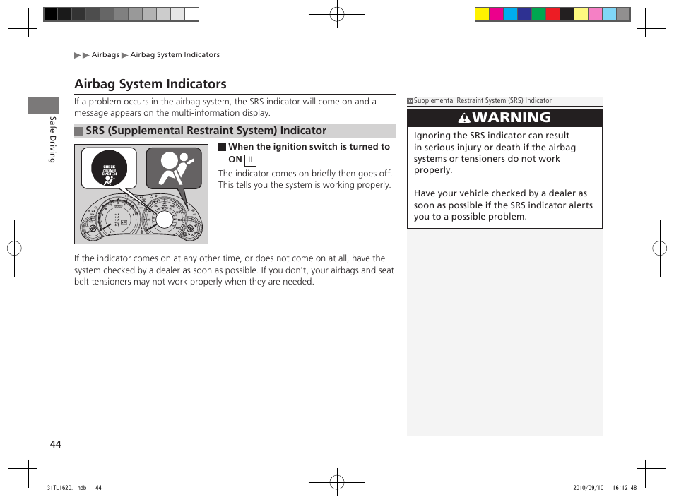 Warning, Airbag system indicators | Acura 2011 TSX User Manual | Page 46 / 325