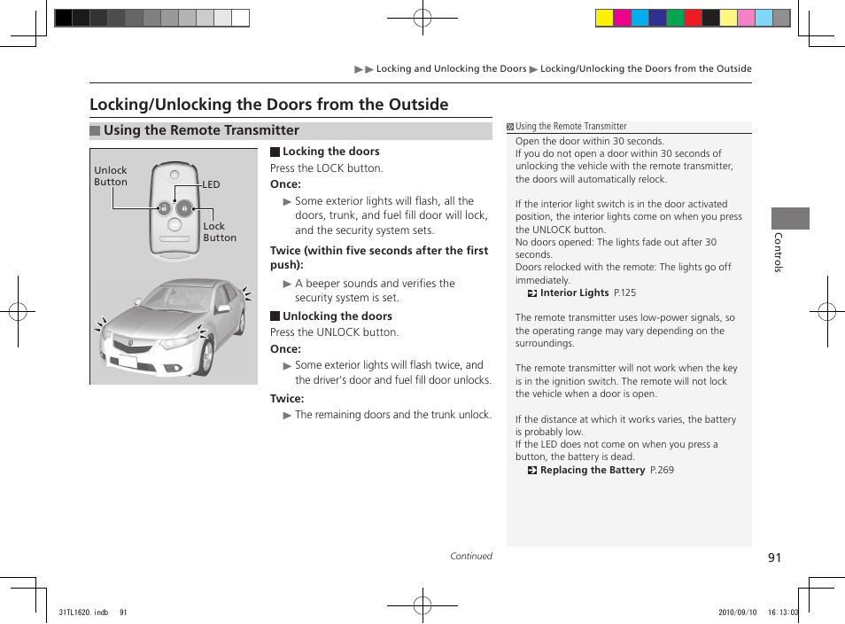 Locking/unlocking the doors from the outside, Using the remote transmitter | Acura 2011 TSX User Manual | Page 93 / 325