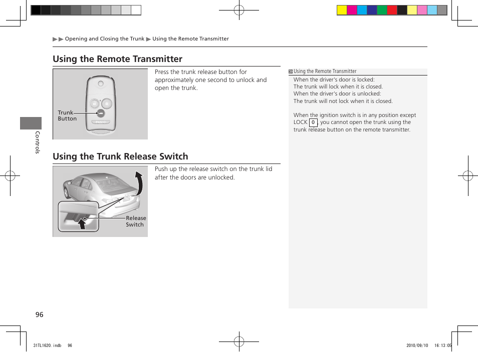 Using the remote transmitter, Using the trunk release switch | Acura 2011 TSX User Manual | Page 98 / 325