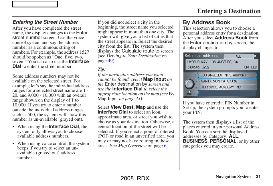 Entering a destination, 2008 rdx | Acura 2008 RDX Navigation User Manual | Page 31 / 160