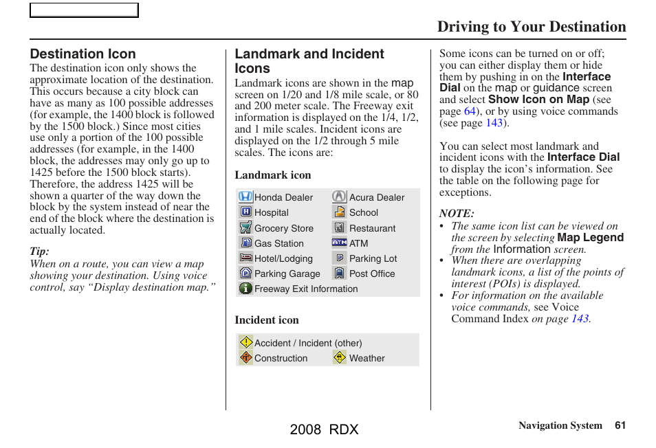 Driving to your destination, 2008 rdx, Destination icon | Landmark and incident icons | Acura 2008 RDX Navigation User Manual | Page 61 / 160