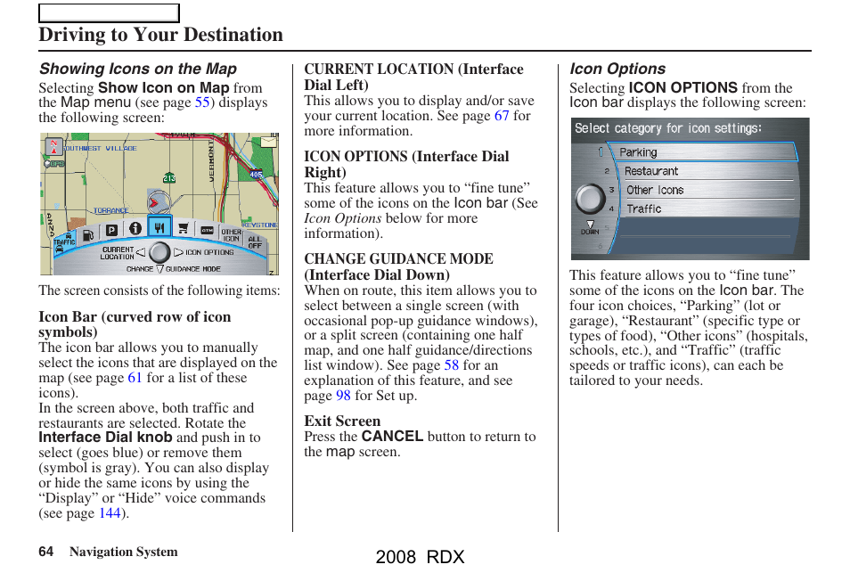 Driving to your destination, 2008 rdx | Acura 2008 RDX Navigation User Manual | Page 64 / 160