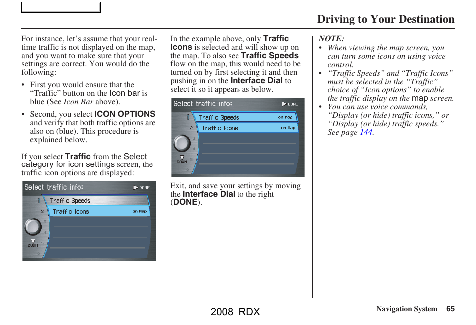 Driving to your destination, 2008 rdx | Acura 2008 RDX Navigation User Manual | Page 65 / 160