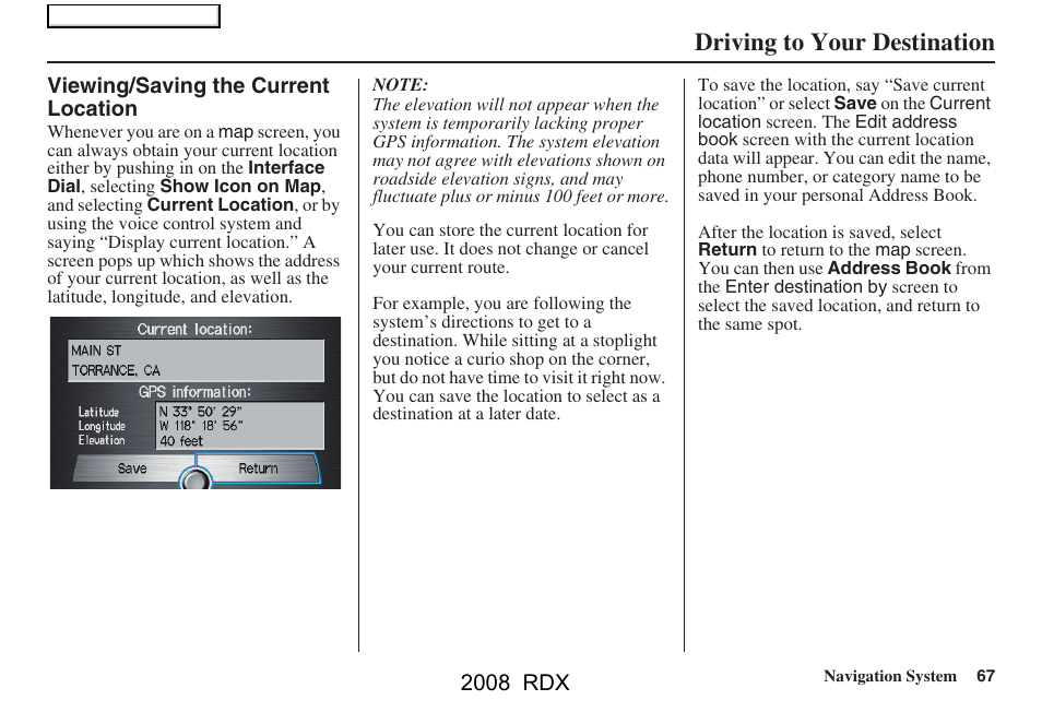 Driving to your destination | Acura 2008 RDX Navigation User Manual | Page 67 / 160