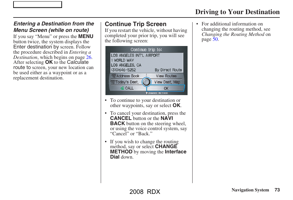 Driving to your destination, 2008 rdx | Acura 2008 RDX Navigation User Manual | Page 73 / 160