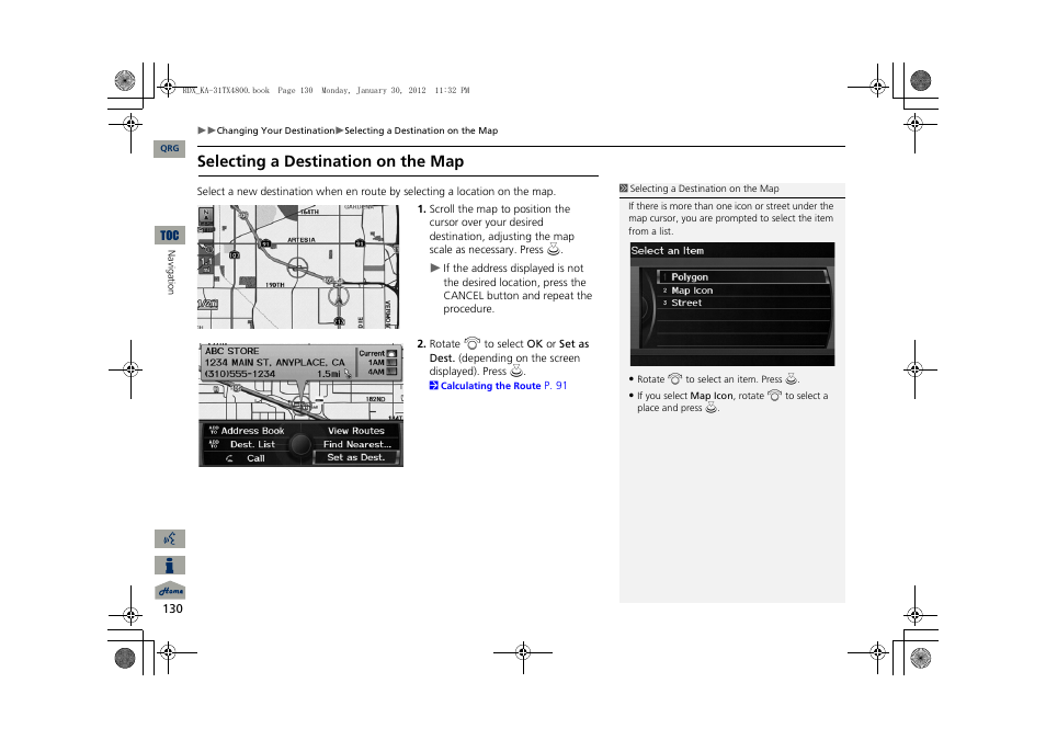 P130), Selecting a destination on the map | Acura 2013 RDX Navigation User Manual | Page 131 / 260