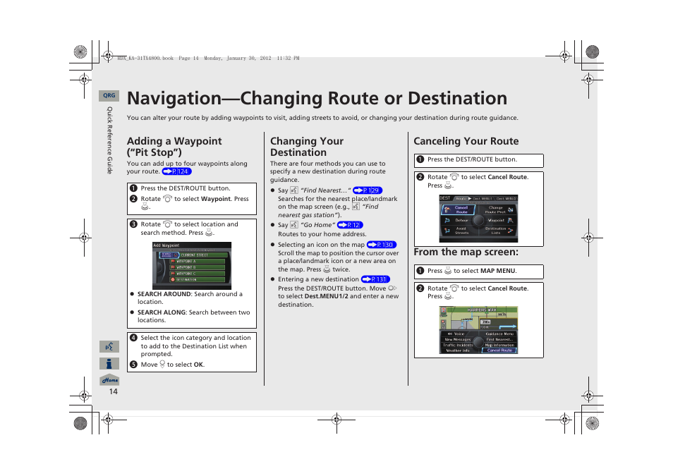 Navigation—changing route or destination, Adding a waypoint (“pit stop”), Changing your destination | Canceling your route from the map screen | Acura 2013 RDX Navigation User Manual | Page 15 / 260