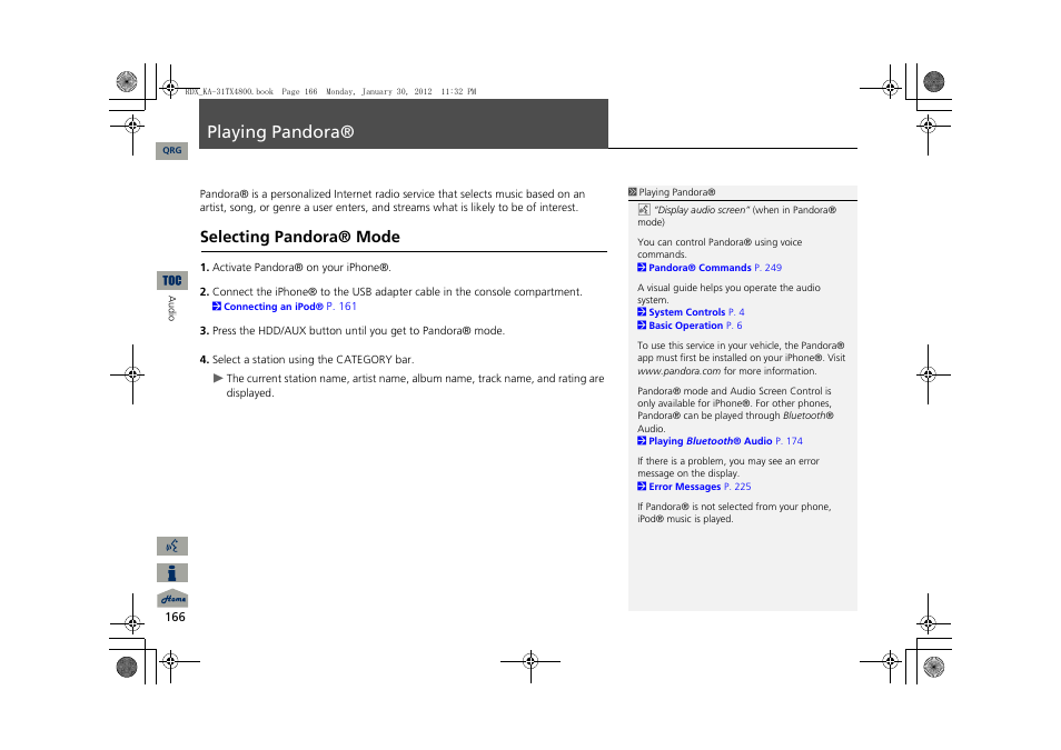 P166), Pandora, Usb flash drive | Playing pandora, Selecting pandora® mode | Acura 2013 RDX Navigation User Manual | Page 167 / 260