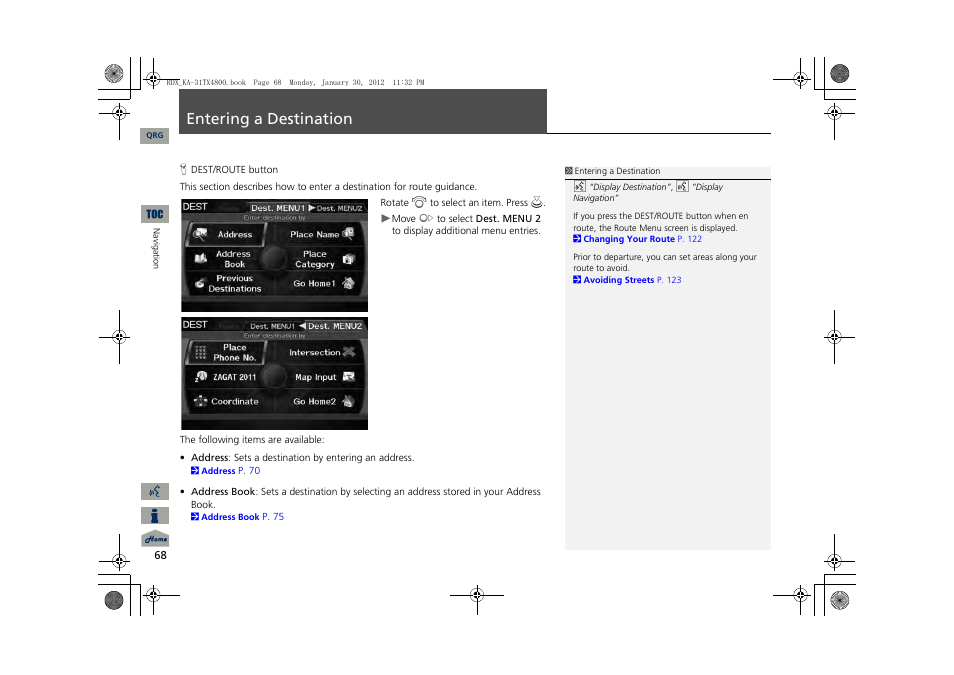 Ation, P68), Entering a destination | Acura 2013 RDX Navigation User Manual | Page 69 / 260