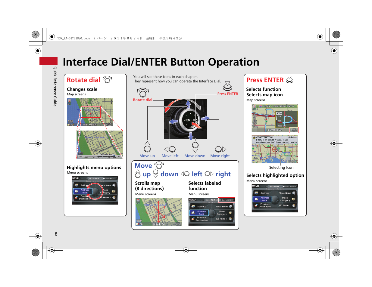 Interface dial/enter button operation | Acura 2012 TSX Navigation User Manual | Page 10 / 253