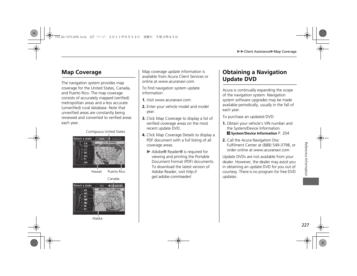 Map coverage, Obtaining a navigation update dvd | Acura 2012 TSX Navigation User Manual | Page 229 / 253