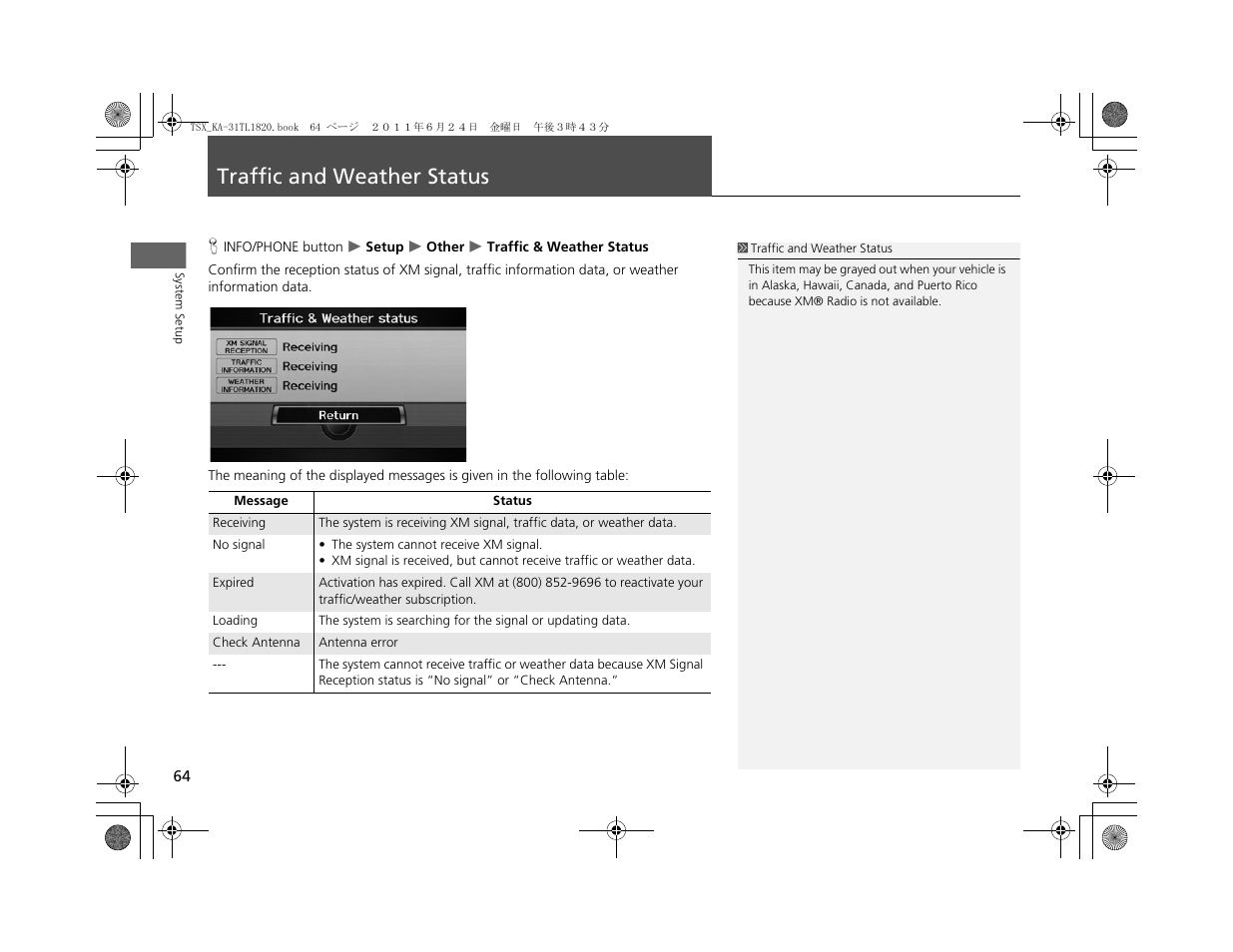 Traffic and weather status | Acura 2012 TSX Navigation User Manual | Page 66 / 253