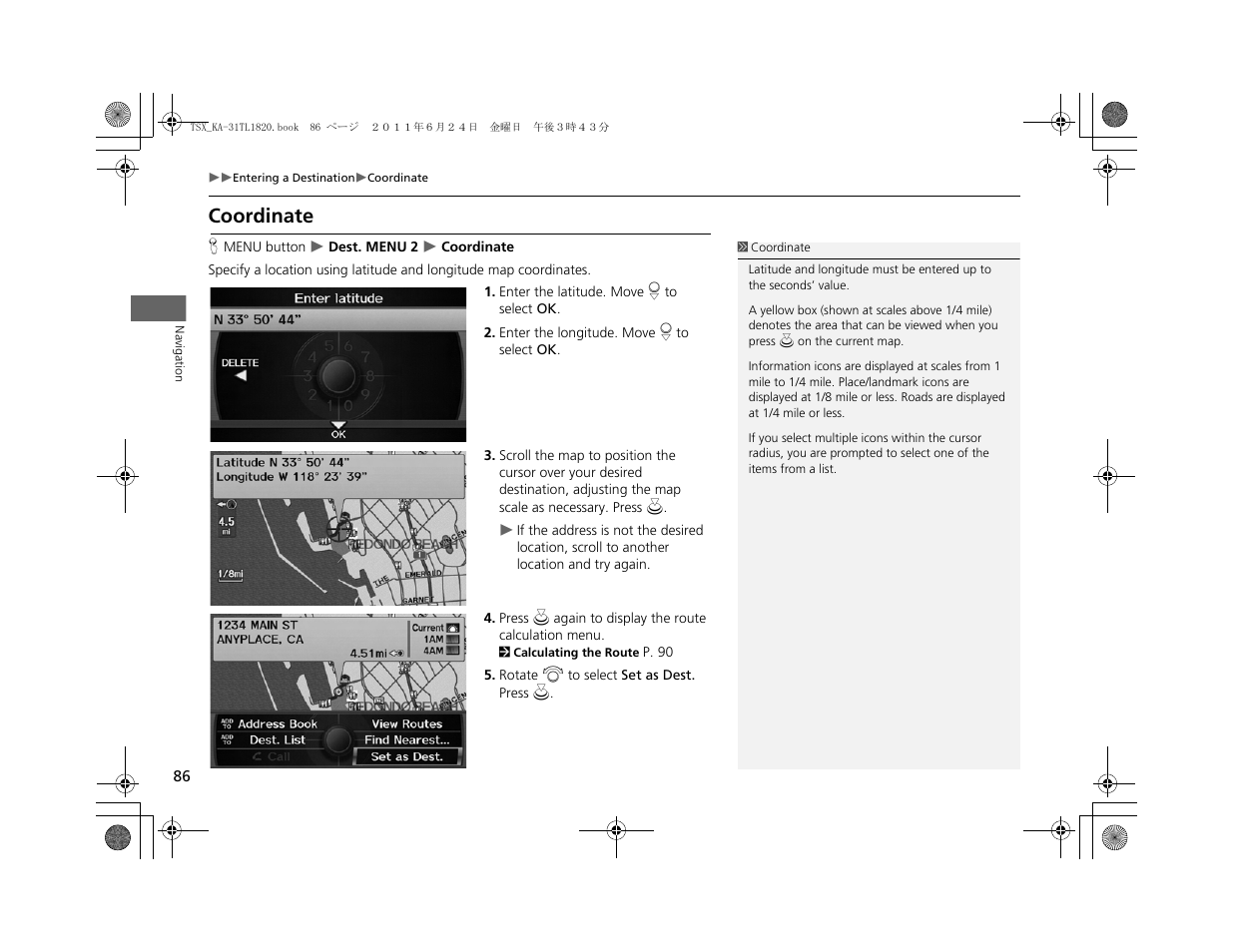 Coordinate | Acura 2012 TSX Navigation User Manual | Page 88 / 253