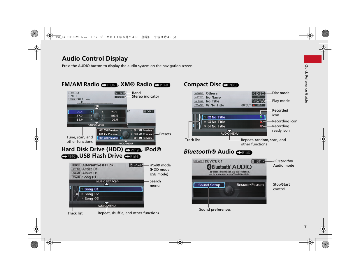 Audio control display, Fm/am radio, Xm® radio | Hard disk drive (hdd), Ipod, Usb flash drive, Compact disc, Bluetooth ® audio | Acura 2012 TSX Navigation User Manual | Page 9 / 253
