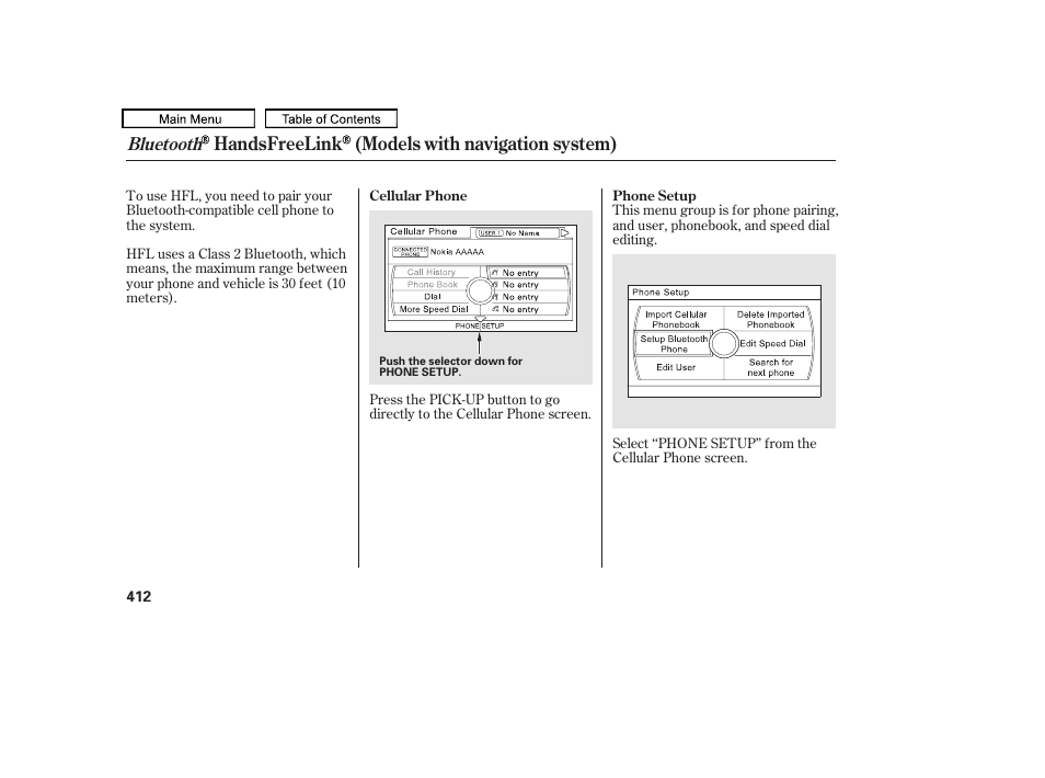 Handsfreelink (models with navigation system) | Acura 2010 TL User Manual | Page 415 / 612