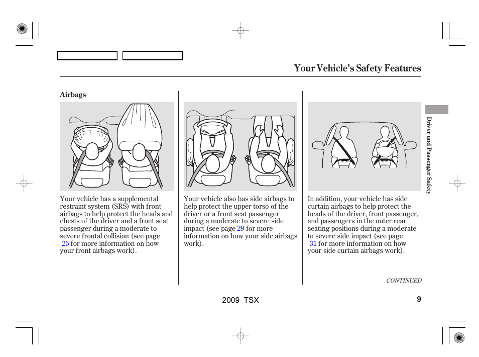 Your vehicle’s safety features | Acura 2009 TSX User Manual | Page 12 / 524