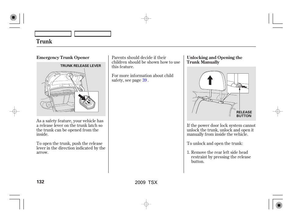 Trunk | Acura 2009 TSX User Manual | Page 135 / 524