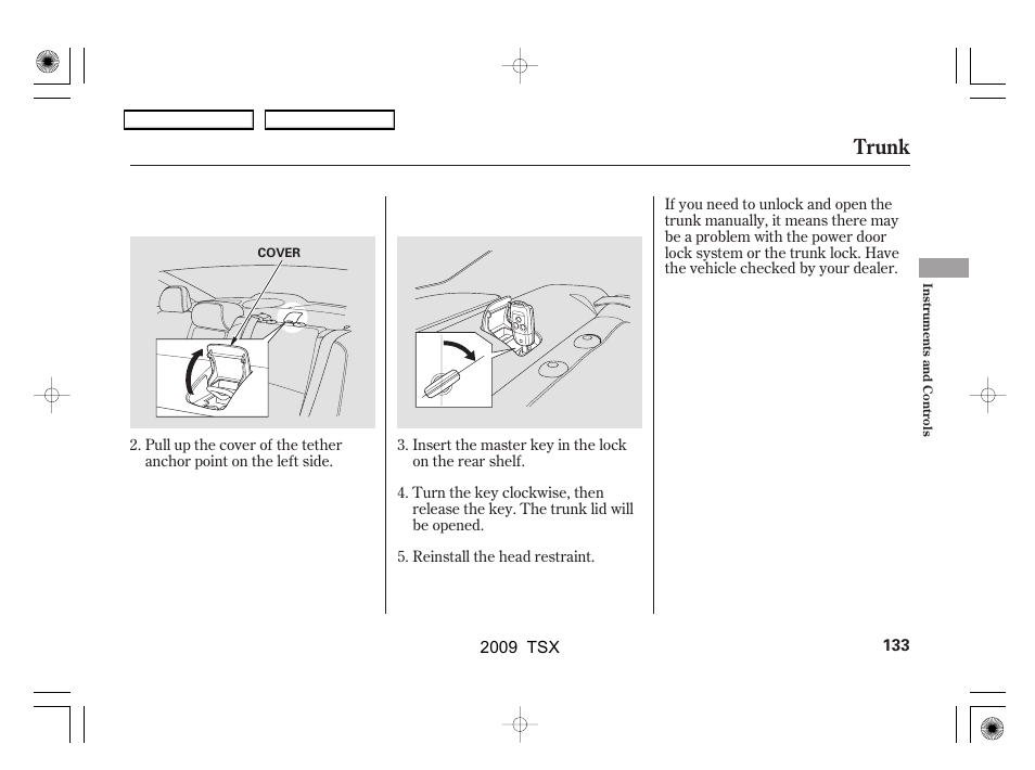 Trunk | Acura 2009 TSX User Manual | Page 136 / 524
